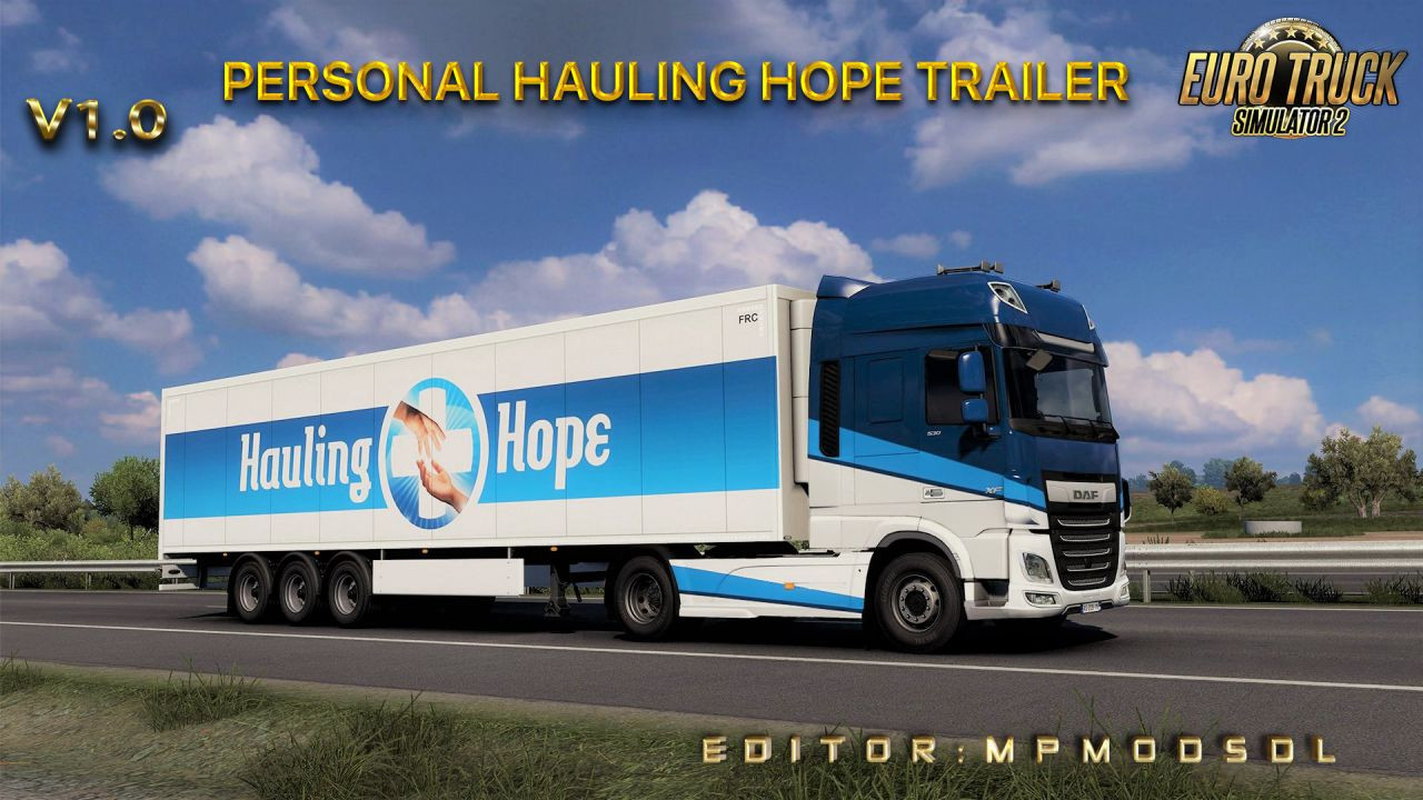Personal Hauling Hope Trailer Mod For ETS2 Single-Multiplayer